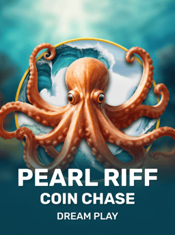 Pearl Riff Coin Chase - Dream Play