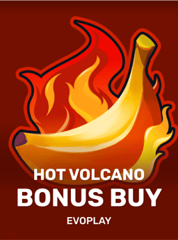 Hot Volcano Bonus Buy - Evoplay Entertainment