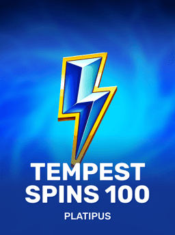 Tempest Spins 100 - Platipus