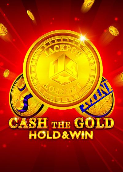 Cash The Gold Hold And Win - 1spin4win