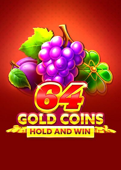 64 Gold Coins Hold and Win - Booming Games