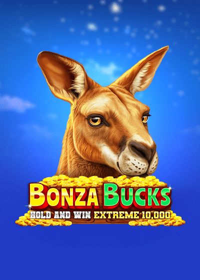 Bonza Bucks Hold and Win Extreme 10,000 - Booming Games