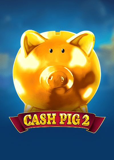 Cash Pig 2 - Booming Games