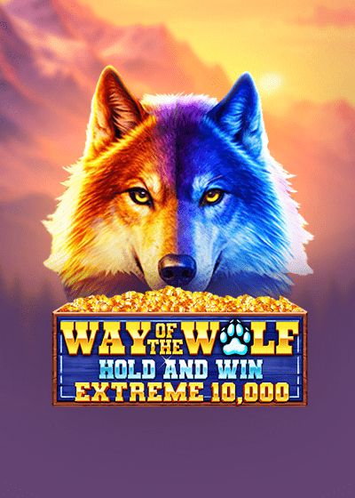Way of the Wolf Hold and Win Extreme 10,000 - Booming Games