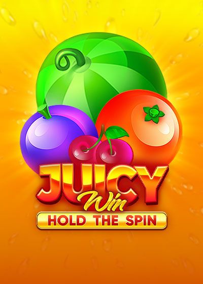 Juicy Win: Hold The Spin - Gamzix
