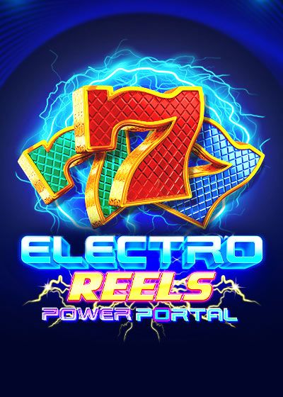 Electro Reels: Power Portal - Reevo